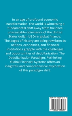 The Dedollarization Paradigm: Rethinking Global Financial Systems by E, Jarrel