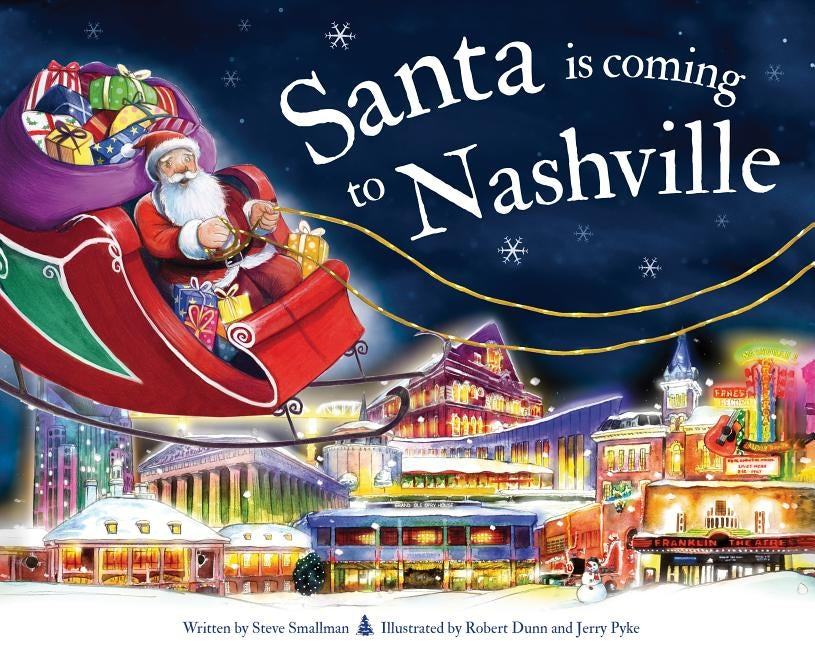 Santa Is Coming to Nashville by Smallman, Steve