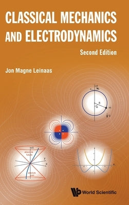 Classic Mech & Electro (2nd Ed) by Jon Magne Leinaas
