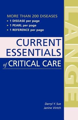 Current Essentials of Critical Care by Sue, Darryl