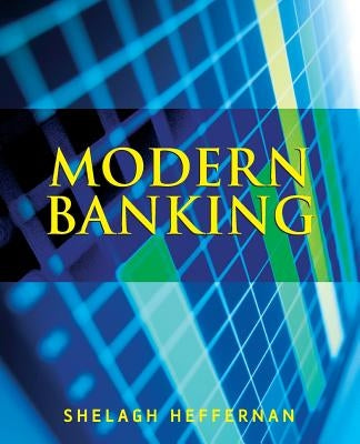 Modern Banking by Heffernan, Shelagh