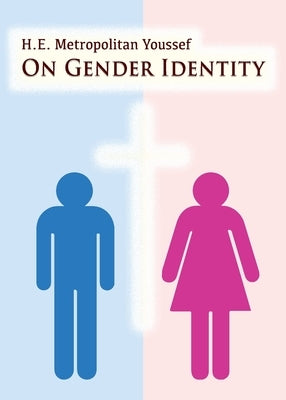 On Gender Identity by Youssef, Metropolitan