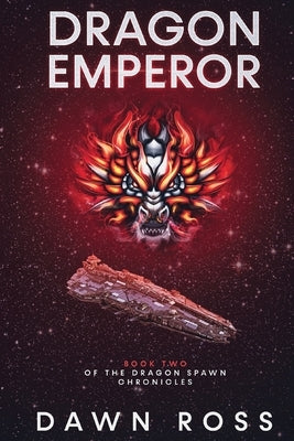 Dragon Emperor: Book Two by Ross, Dawn