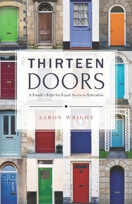 Thirteen Doors by Wright, Aaron