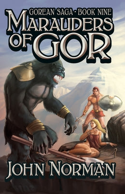 Marauders of Gor by Norman, John