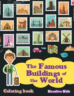 The Famous Buildings of the World Coloring Book by Kreative Kids