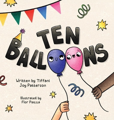 Ten Balloons by Patterson, Tiffani J.