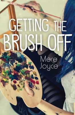Getting the Brush Off by Joyce, Mere