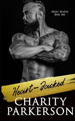 Heart-jacked by Parkerson, Charity