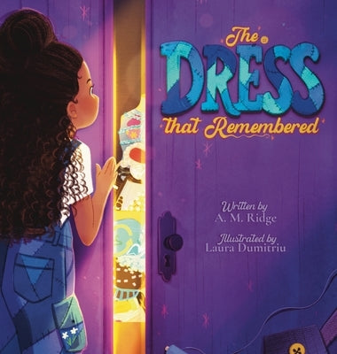 The Dress That Remembered by Ridge, A. M.