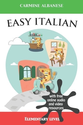 Easy Italian: Elementary level by Albanese, Carmine
