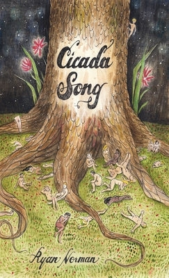 Cicada Song by Norman, Ryan