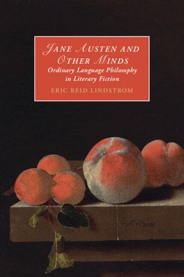 Jane Austen and Other Minds by Lindstrom, Eric Reid