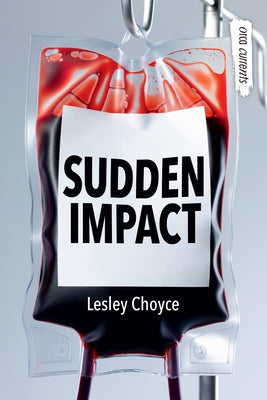 Sudden Impact by Choyce, Lesley