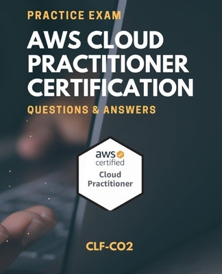 AWS Cloud Practitioner, Practice Exam by Nation, Ace