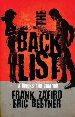 The Backlist by Beetner, Eric