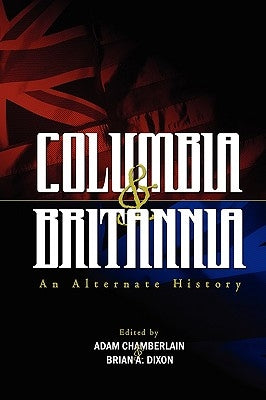 Columbia & Britannia by Chamberlain, Adam