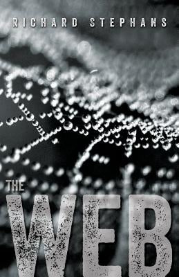 The Web by Stephans, Richard