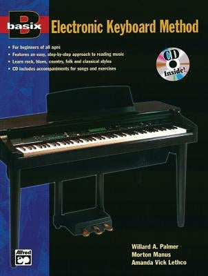 Basix Electronic Keyboard Method: Book & CD by Palmer, Willard A.