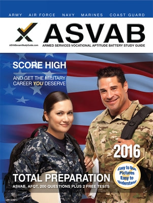 ASVAB Armed Services Vocational Aptitude Battery Study Guide 2016 by Wynne, Sharon A.