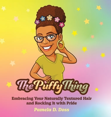 The Puffy Thing by Doss, Pamela D.