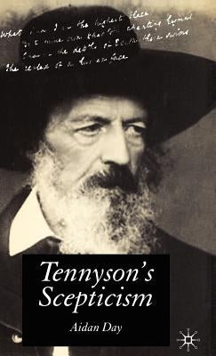 Tennyson's Scepticism by Day, Aidan