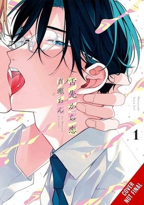 Love from the Tip of the Tongue, Vol. 1 by Momose, An