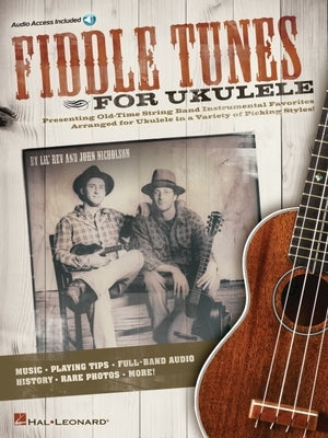 Fiddle Tunes for Ukulele (Book/Online Audio) by Lil' Rev