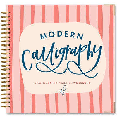 Modern Calligraphy: A Calligraphy Practice Workbook by Chalkfulloflove