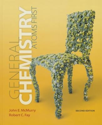 General Chemistry: Atoms First by McMurry, John