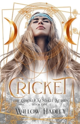 Cricket by Gilliland, Taryn