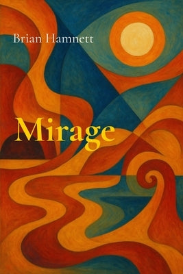 Mirage: Short stories by Hamnett, Brian