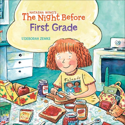The Night Before First Grade by Wing, Natasha