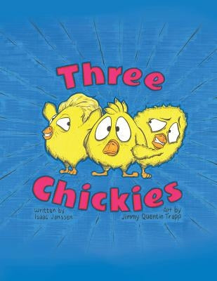 Three Chickies by Janssen, Isaac