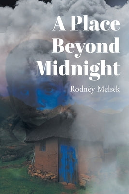 A Place Beyond Midnight by Melsek, Rodney