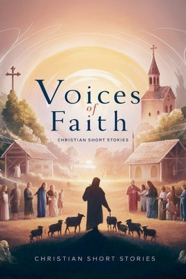Voices of Faith by Parker, Gregory Allen