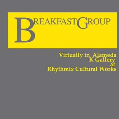 Breakfast Group Virtually in Alameda by Group, Breakfast