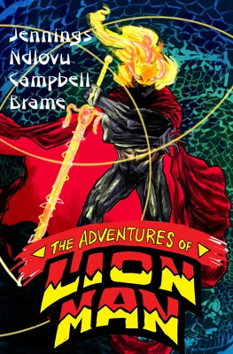 The Adventures of Lion Man by Jennings, John