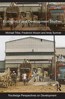 Economics and Development Studies by Tribe, Michael