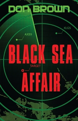 Black Sea Affair by Brown, Don