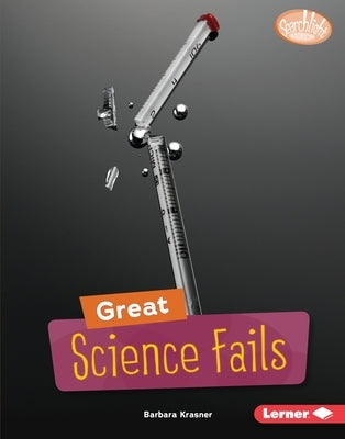 Great Science Fails by Krasner, Barbara