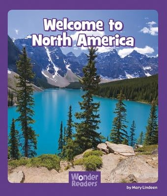 Welcome to North America by Lindeen, Mary