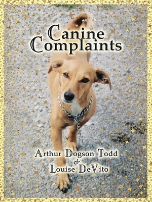 Canine Complaints (Large Print Edition) by DeVito, Louise