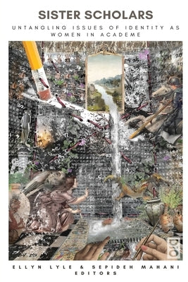 Sister Scholars by Lyle, Ellyn