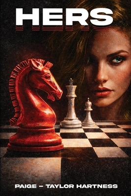 Hers by Hartness, Paige-Taylor