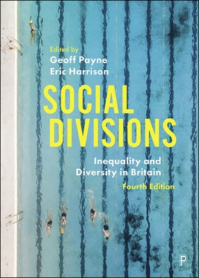 Social Divisions: Inequality and Diversity in Britain by MacLean, Catherine