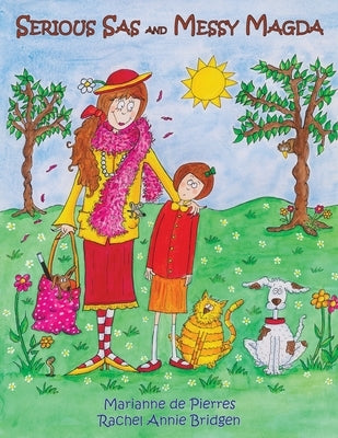 Serious Sas and Messy Magda by de Pierres, Marianne
