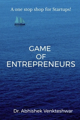 Game of Entrepreneurs by Abhishek