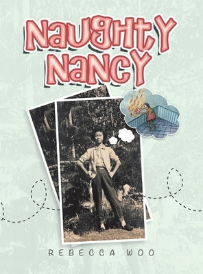 Naughty Nancy by Woo, Rebecca