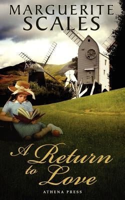 A Return to Love by Scales, Marguerite